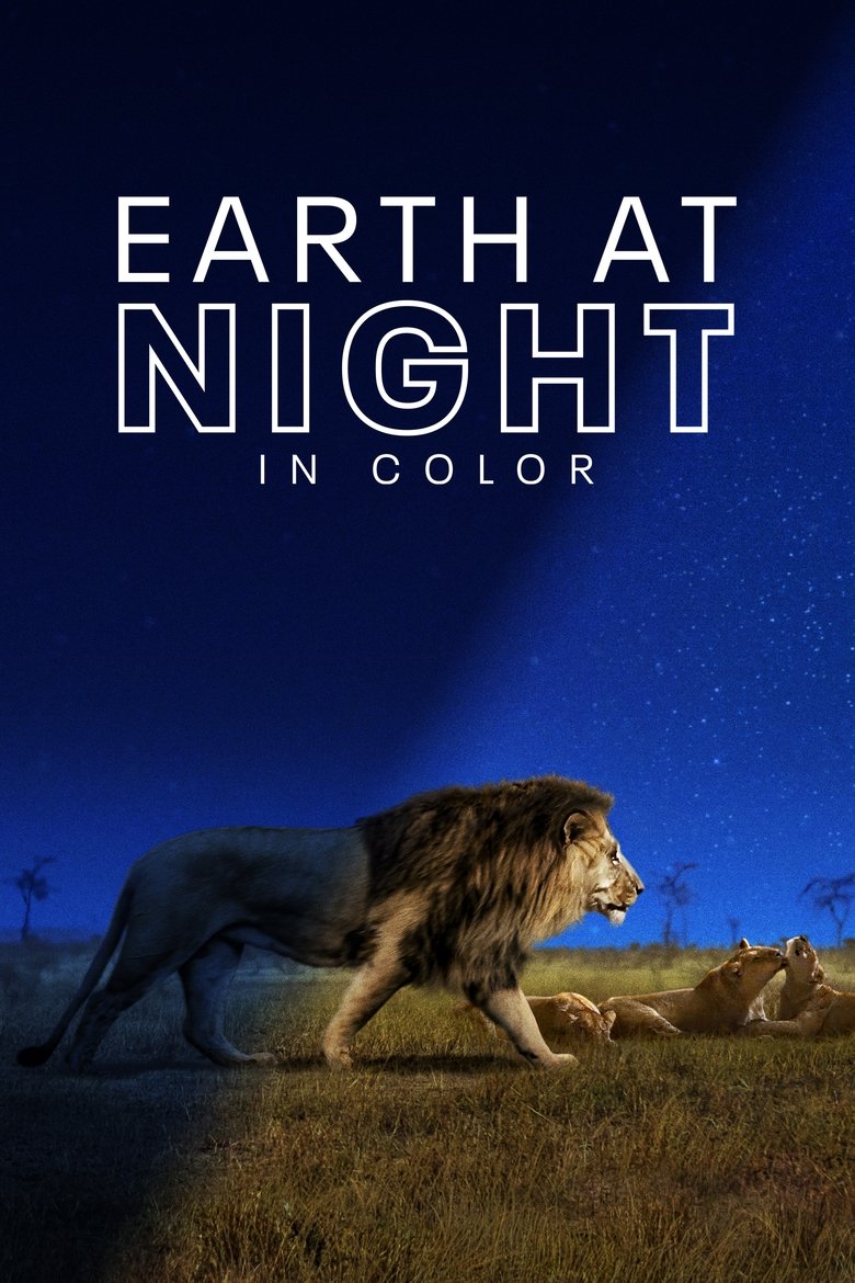 Poster of Episodes in Earth At Night In Colour - Season 1 - Season 1