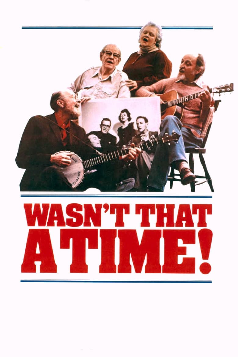 Poster of The Weavers: Wasn't That a Time