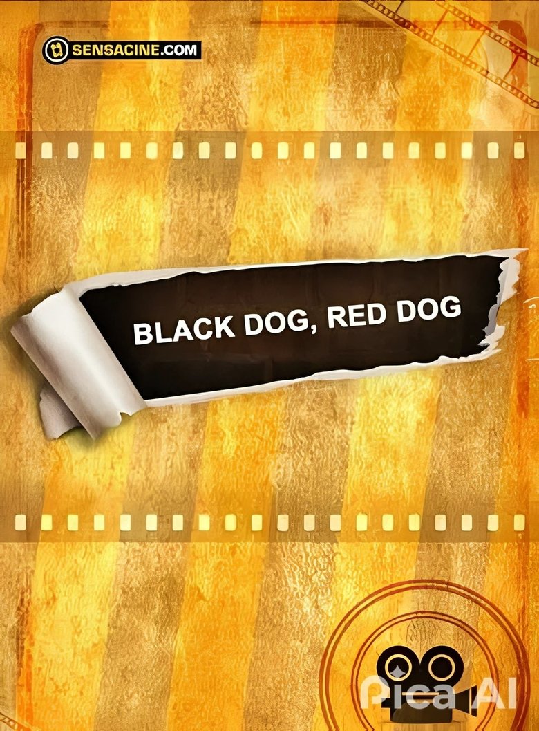 Poster of Black Dog, Red Dog