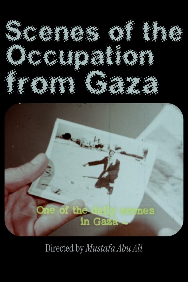 Poster of Scenes of the Occupation from Gaza