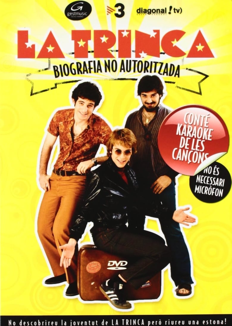 Poster of La Trinca: Biografia no autoritzada