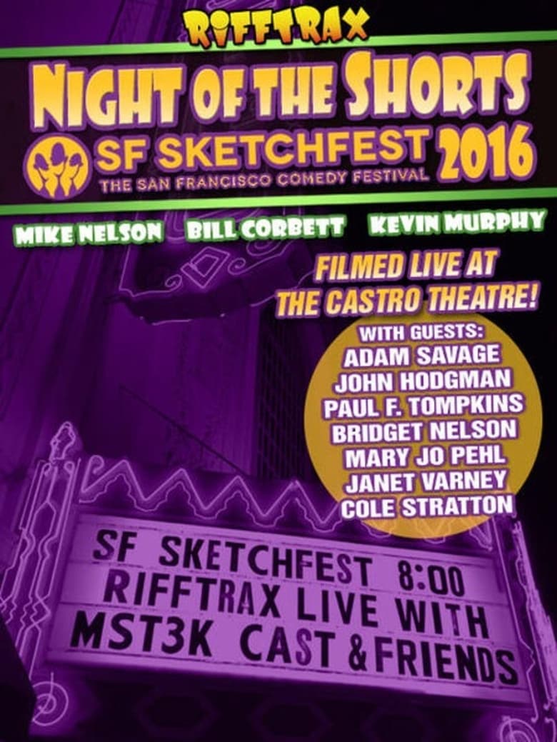 Poster of Rifftrax Live: Night of the Shorts - SF Sketchfest 2016