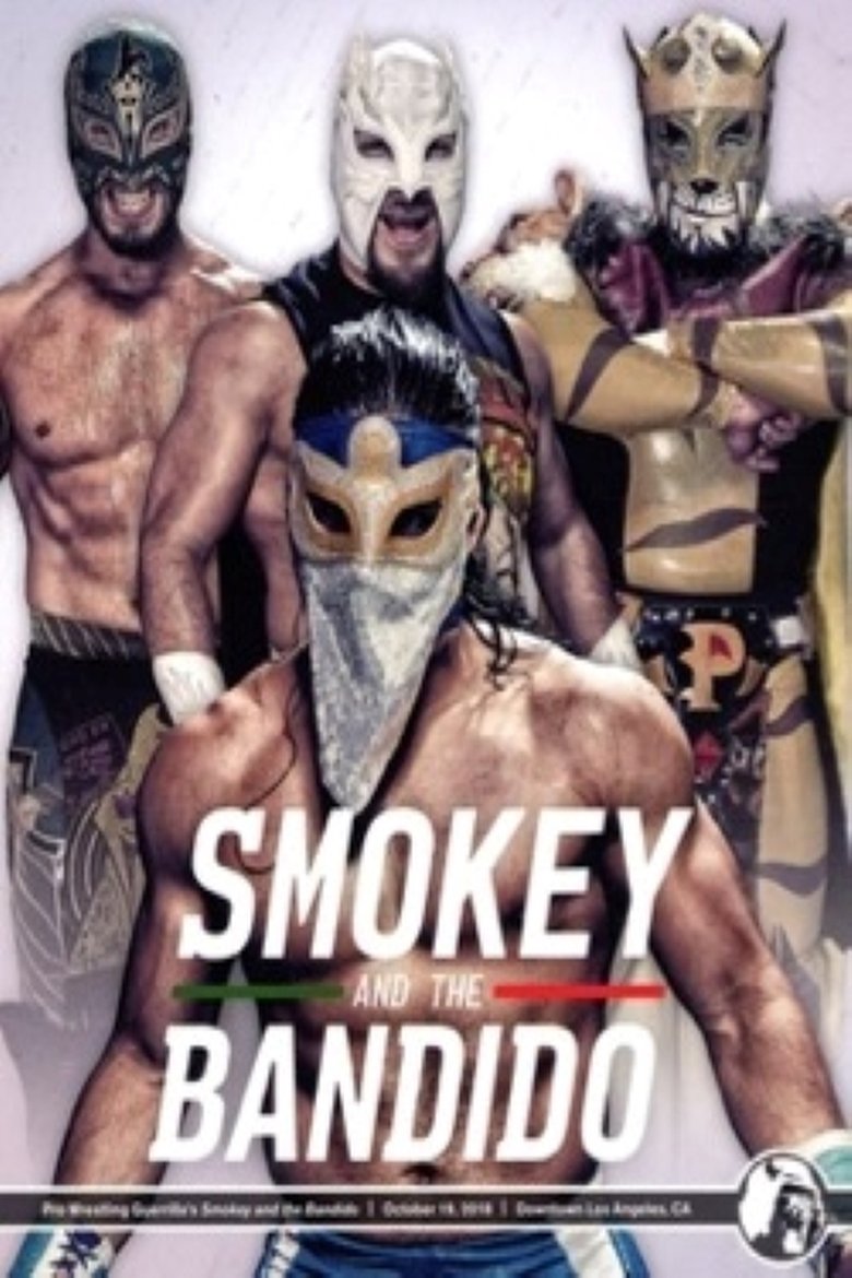 Poster of PWG: Smokey And The Bandido