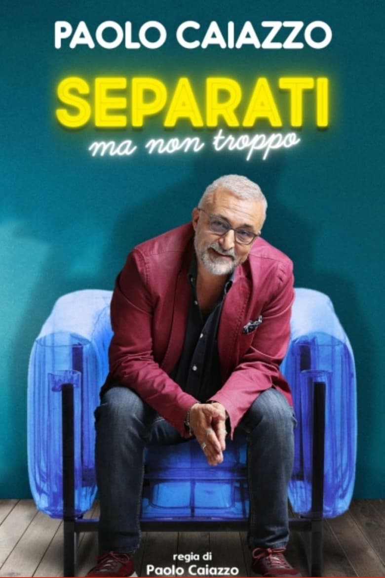 Poster of Separati ma non troppo