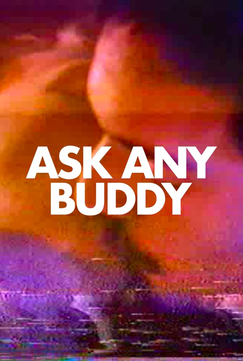 Poster of Ask Any Buddy