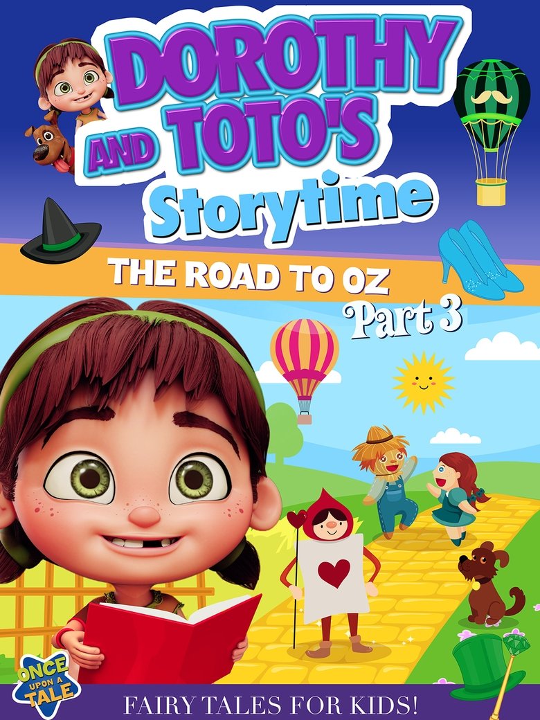 Poster of Dorothy And Toto's Storytime: The Road To Oz Part 3