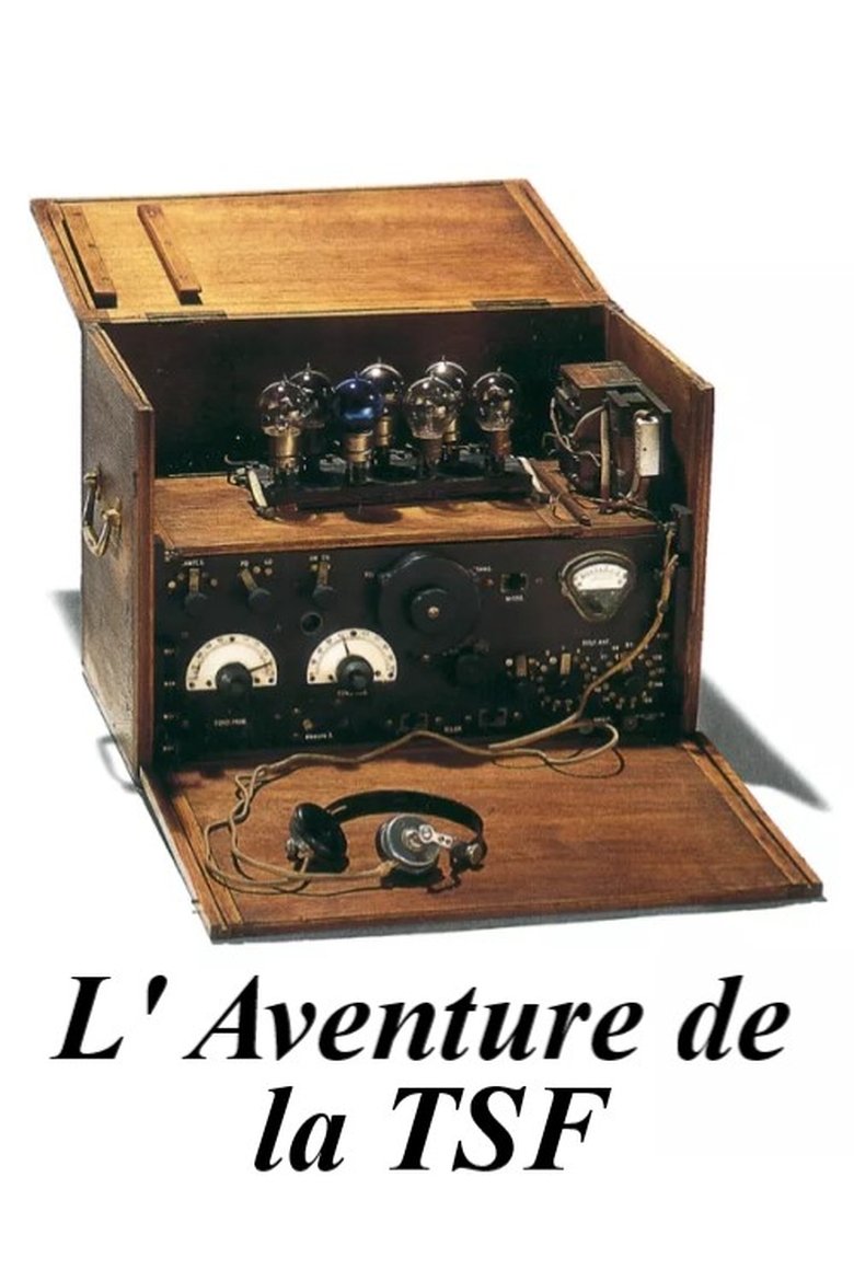 Poster of L' Aventure de la TSF