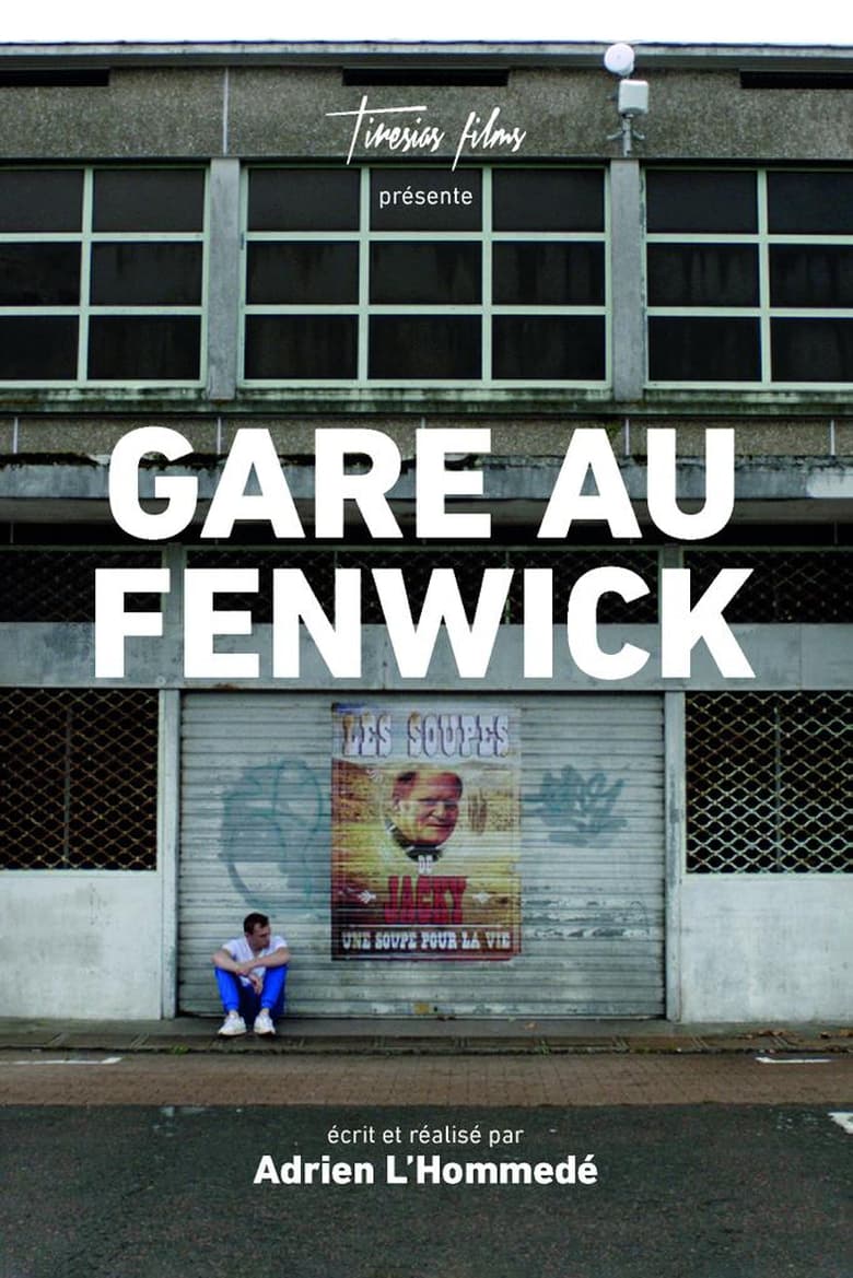 Poster of Gare au Fenwick