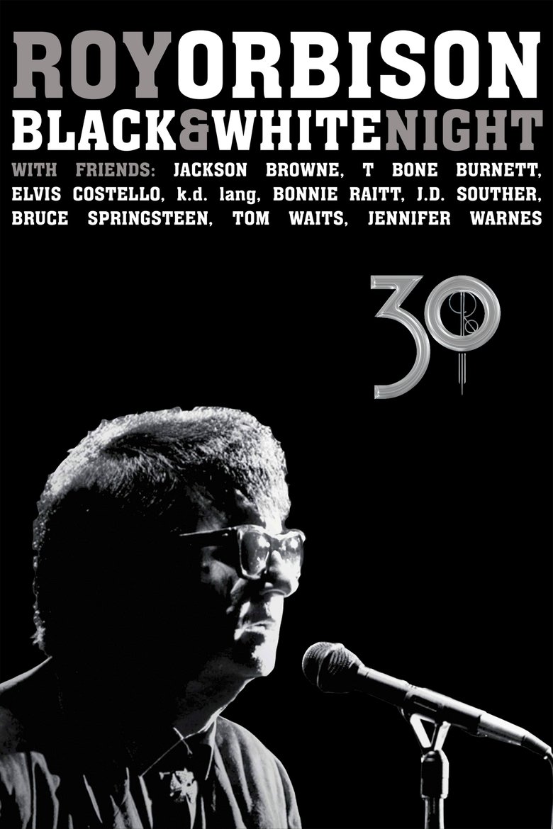 Poster of Roy Orbison: Black and White Night 30