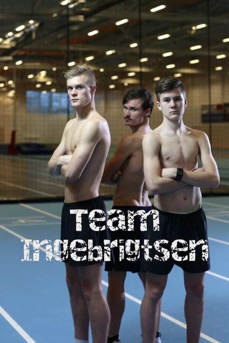 Poster of Episodes in Team Ingebrigtsen - Season 1 - Season 1