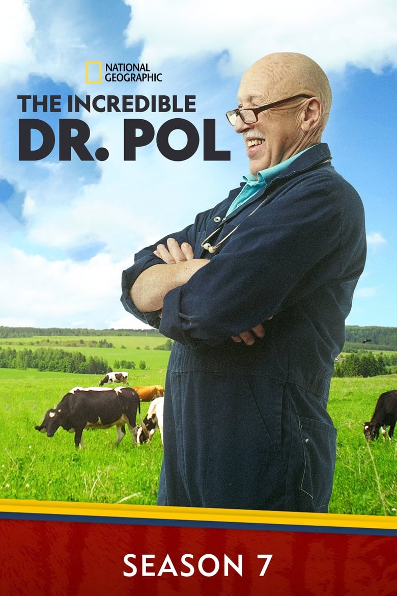 Poster of Cast and Crew in The Incredible Dr. Pol - Season 7 - Episode 5 - Cowhide and Seek