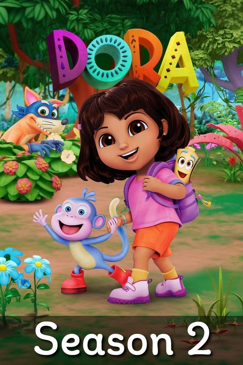 Poster of Episodes in DORA - Season 2 - Season 2