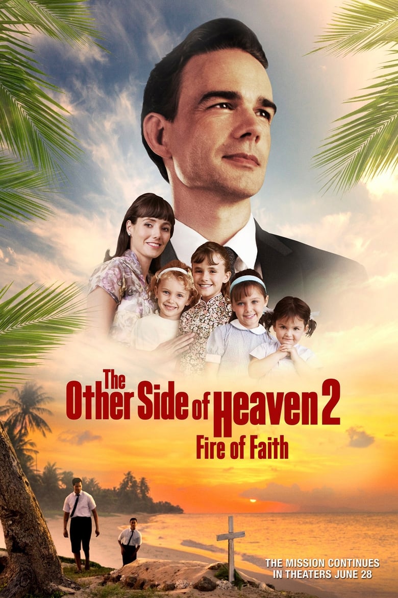 Poster of The Other Side of Heaven 2: Fire of Faith