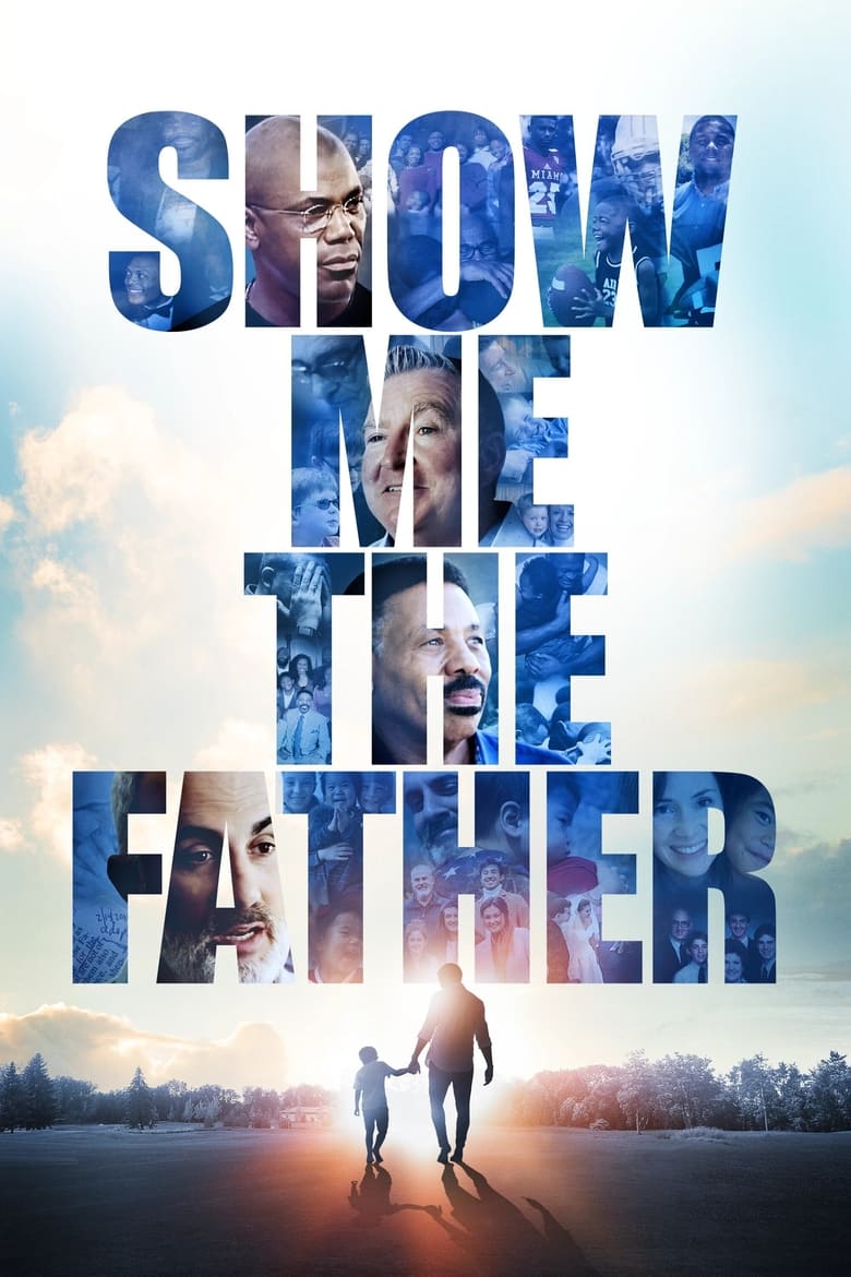 Poster of Show Me the Father