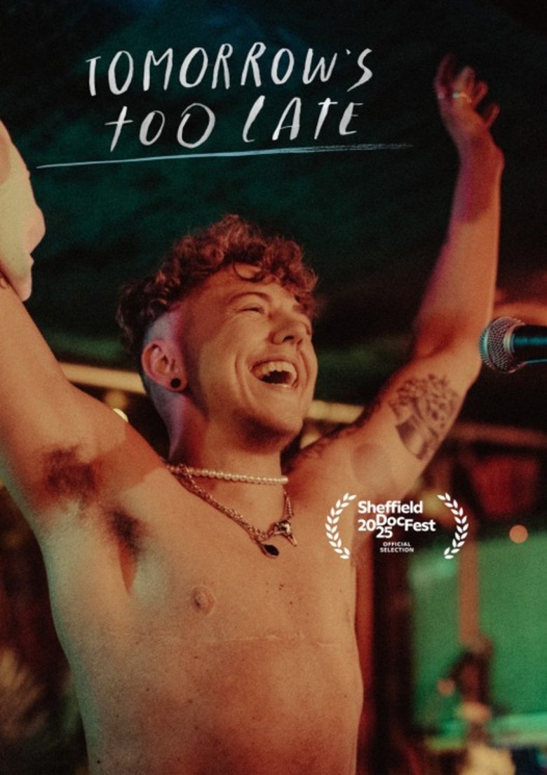 Poster of Tomorrow's Too Late
