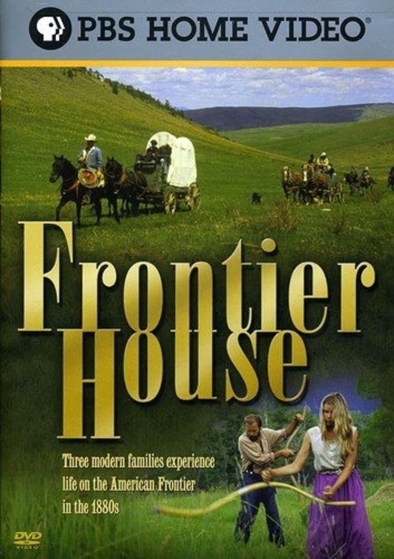 Poster of Frontier House