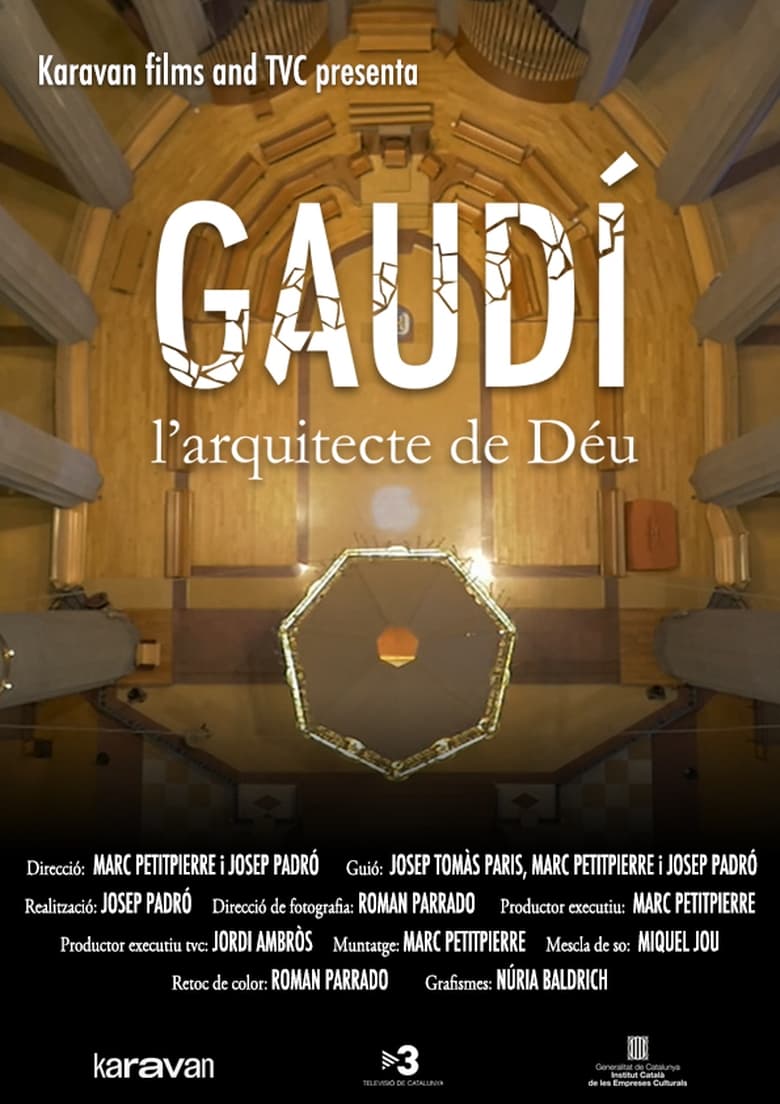 Poster of Gaudí, l’arquitecte de Déu