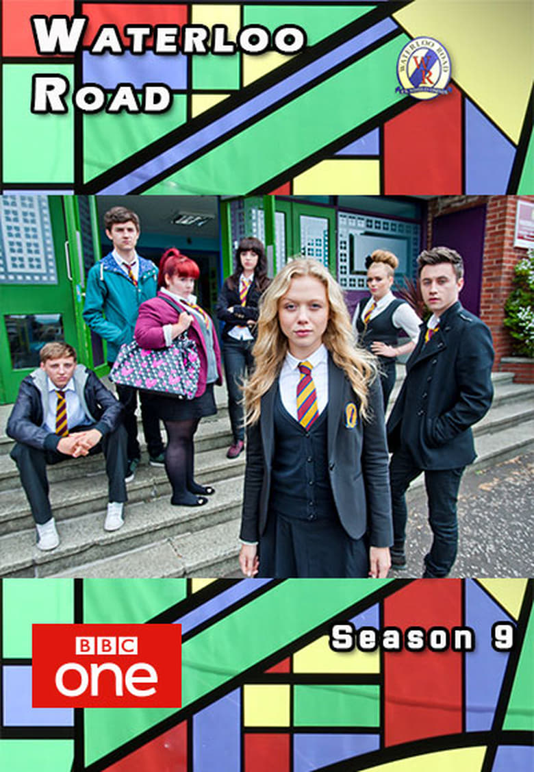 Poster of Cast and Crew in Waterloo Road - Season 9 - Episode 11 - Bad Girl