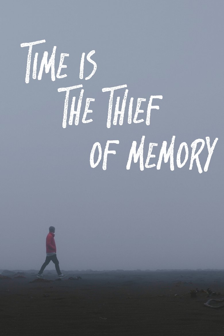 Poster of Time is the Thief of Memory