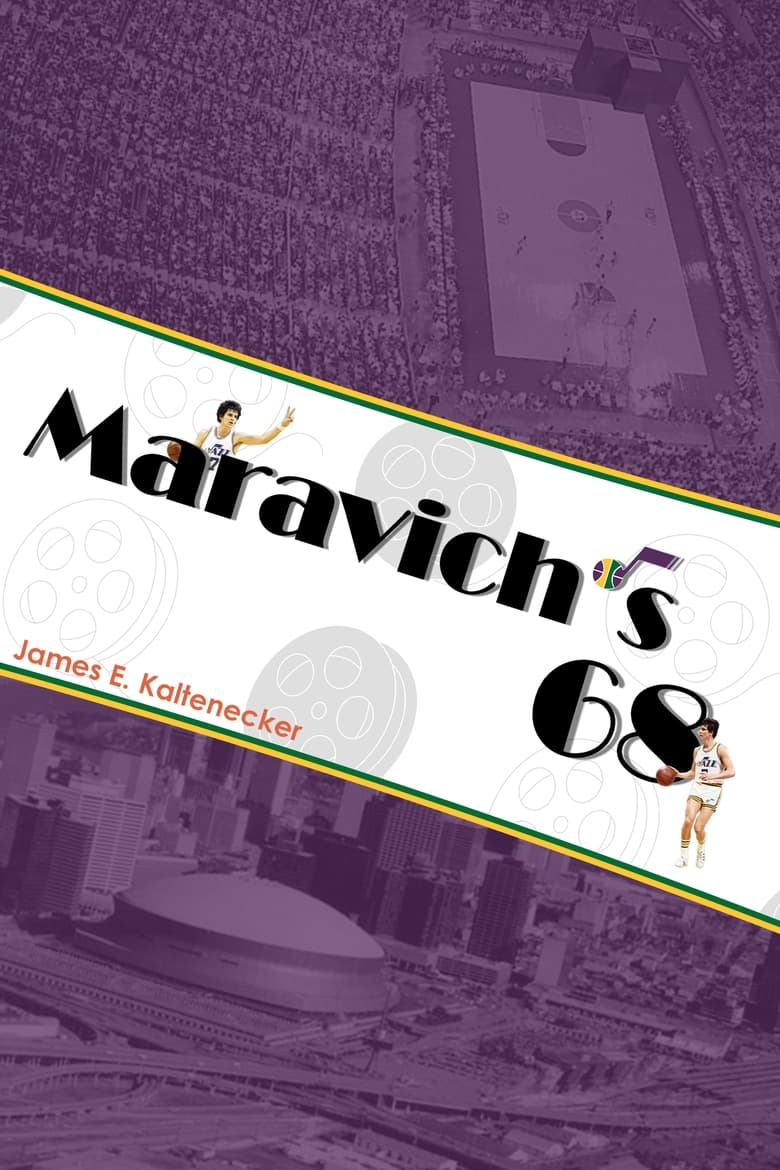 Poster of Maravich's 68