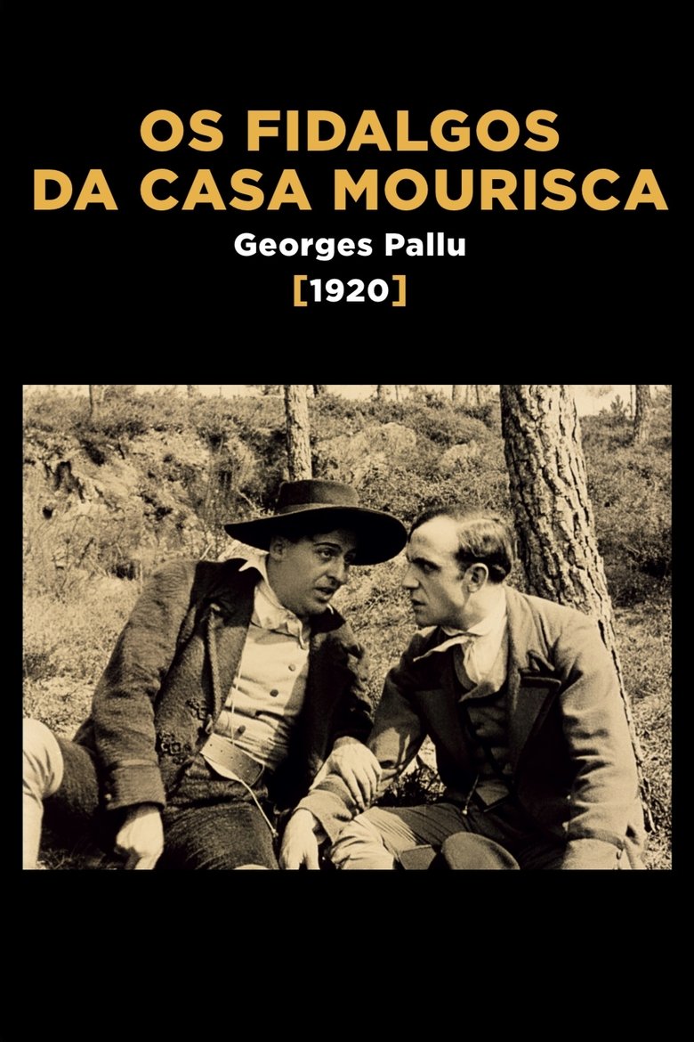 Poster of Os Fidalgos da Casa Mourisca