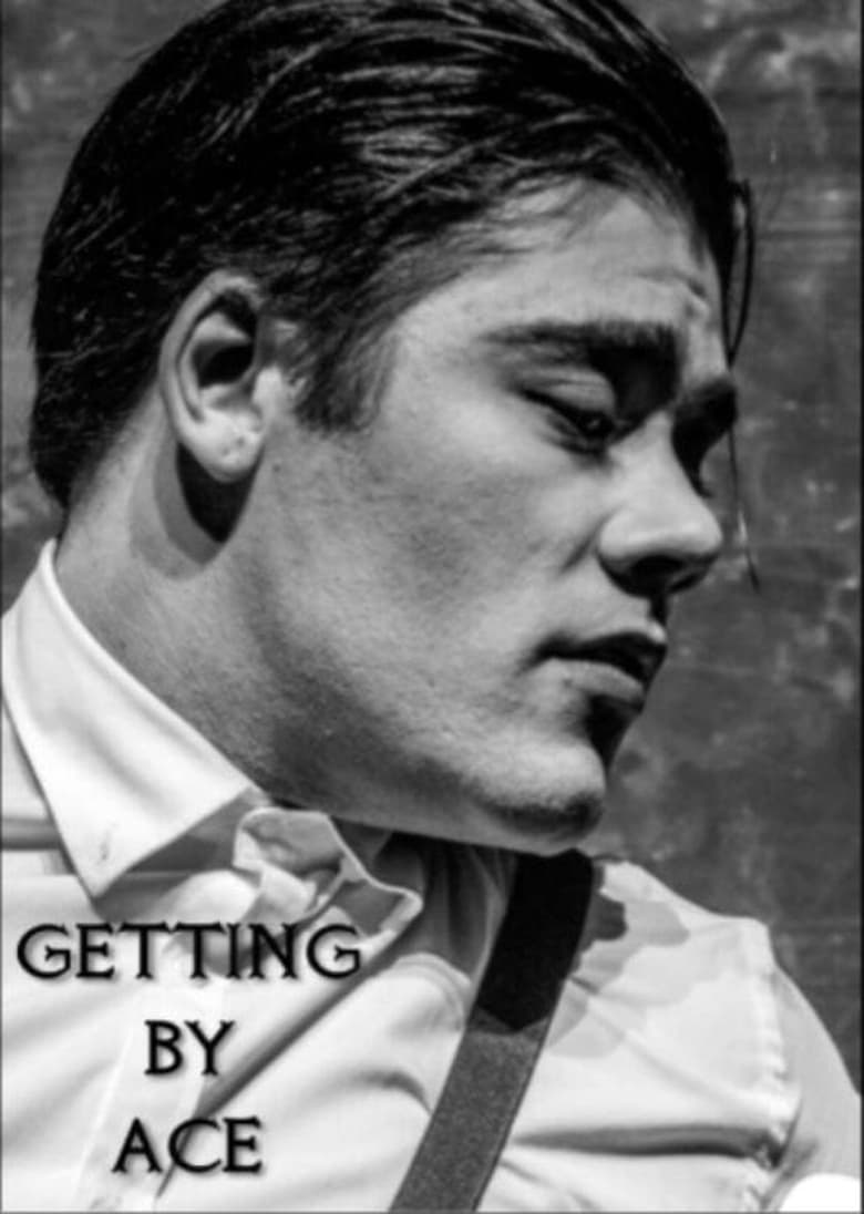 Poster of Getting By Ace