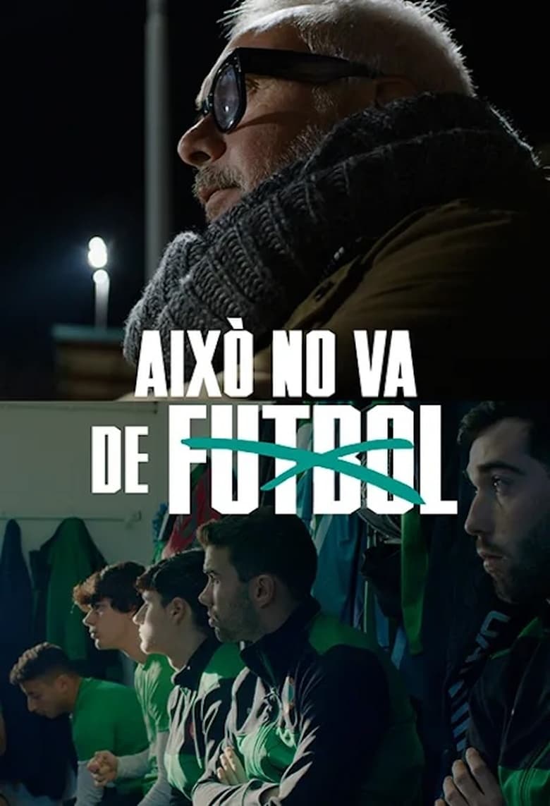 Poster of Això no va de futbol