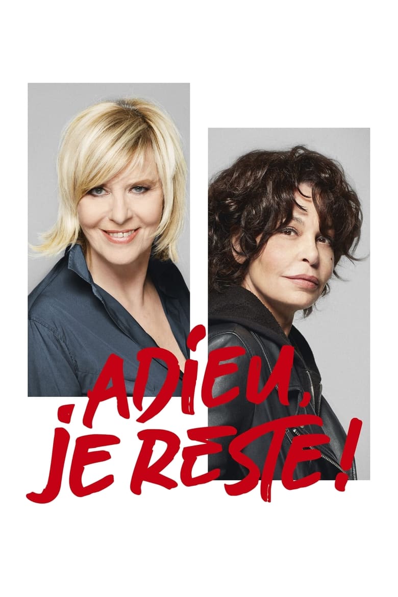 Poster of Adieu, je reste !