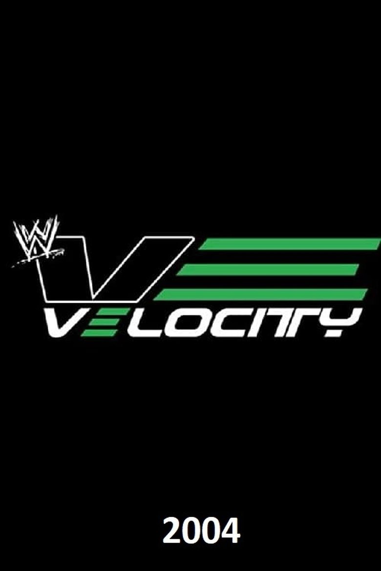 Poster of Episodes in WWE Velocity - Season 3 - Season 3