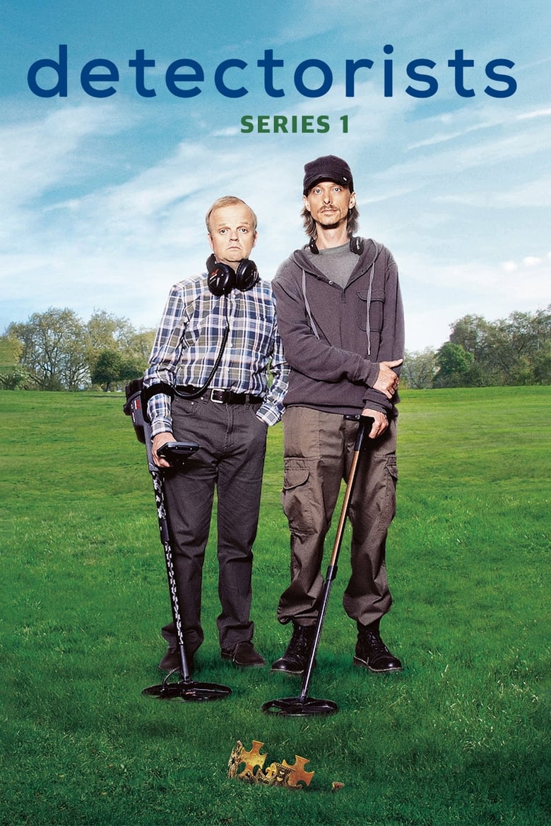 Poster of Episodes in Detectorists - Series 1 - Series 1