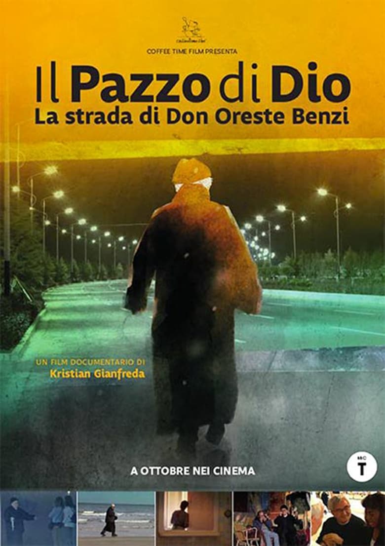 Poster of Il pazzo di Dio - La strada di Don Oreste Benzi