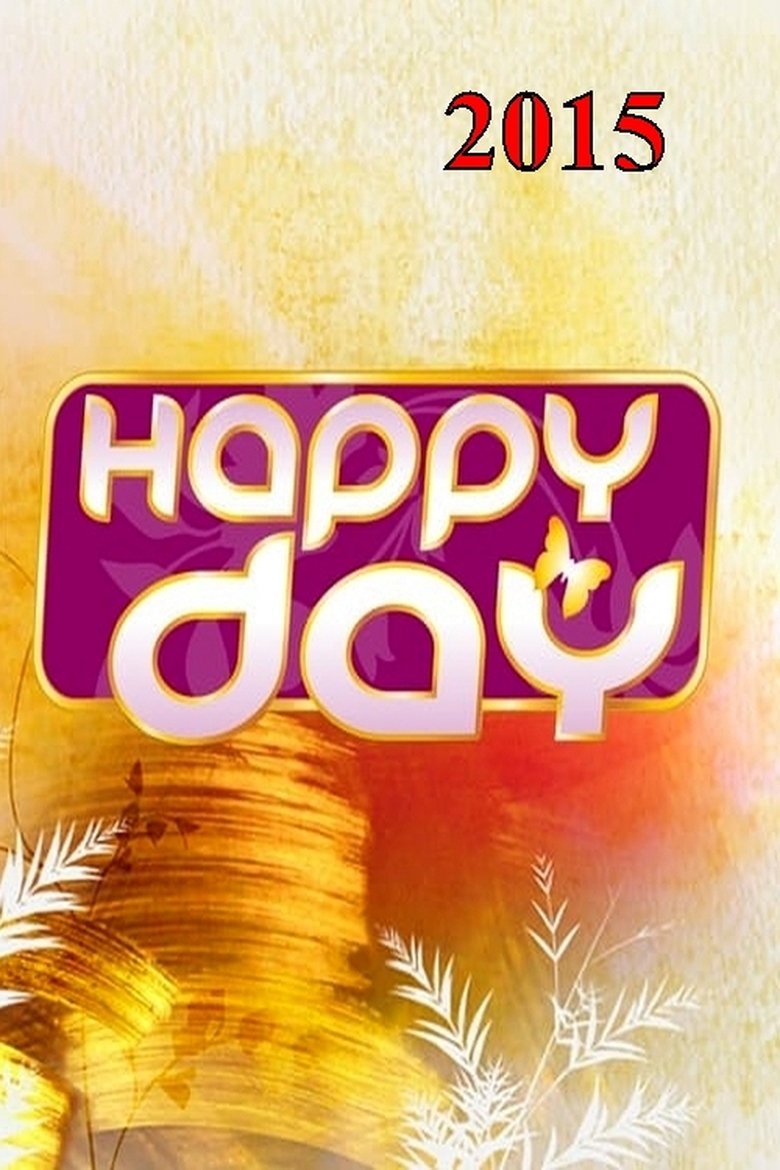 Poster of Episodes in Happy Day - Season 9 - Season 9