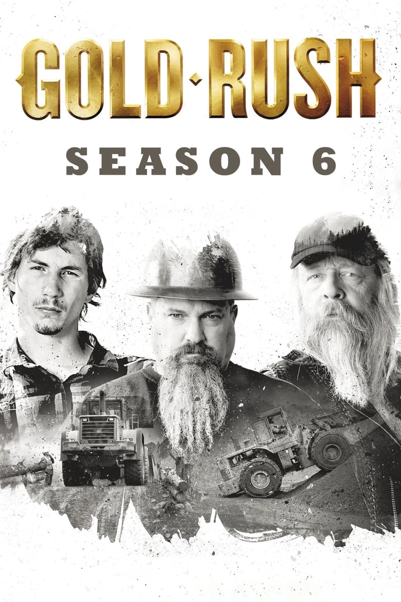 Poster of Cast and Crew in Gold Rush - Season 6 - Episode 19 - Frozen Pay