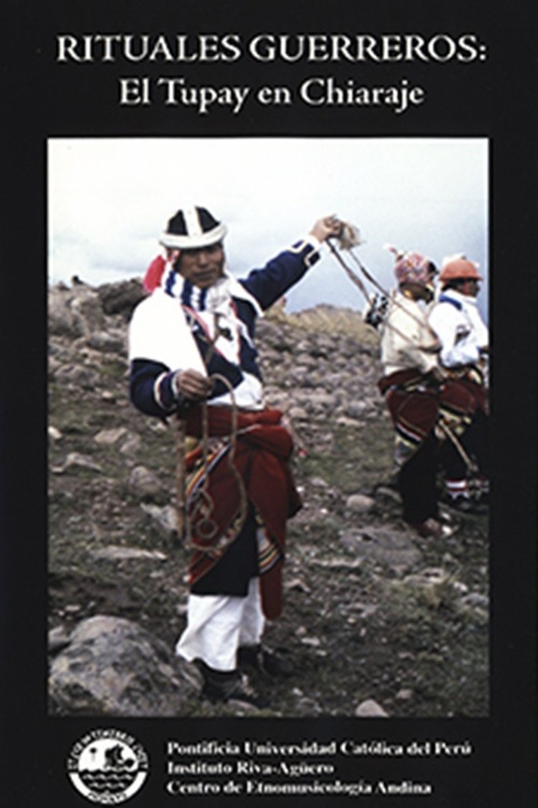 Poster of Rituales Guerreros: Tupay en Chiaraje
