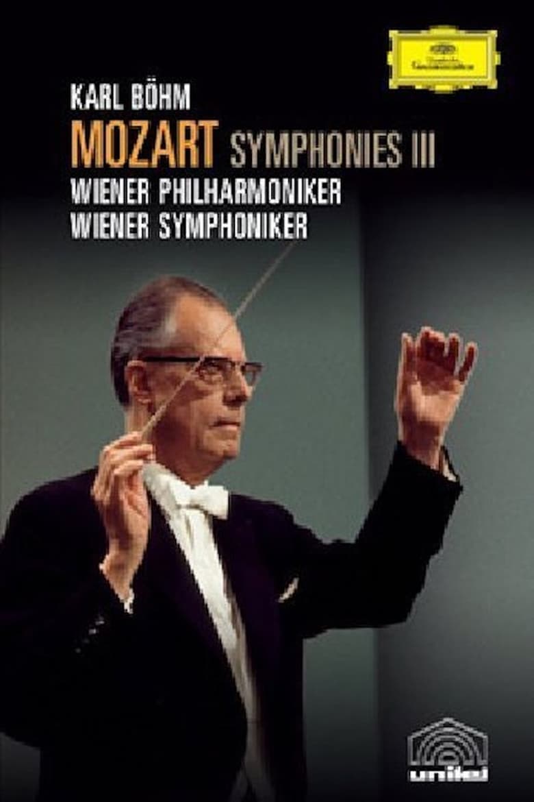 Poster of Mozart Symphonies Vol. III - Nos. 28, 33, 39, "Serenata Notturna" and Karl Böhm documentary