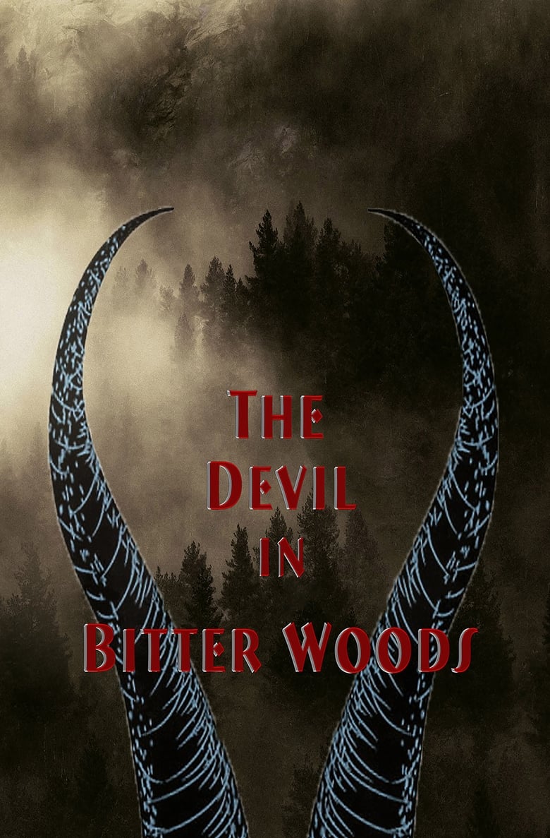 Poster of The Devil in Bitter Woods