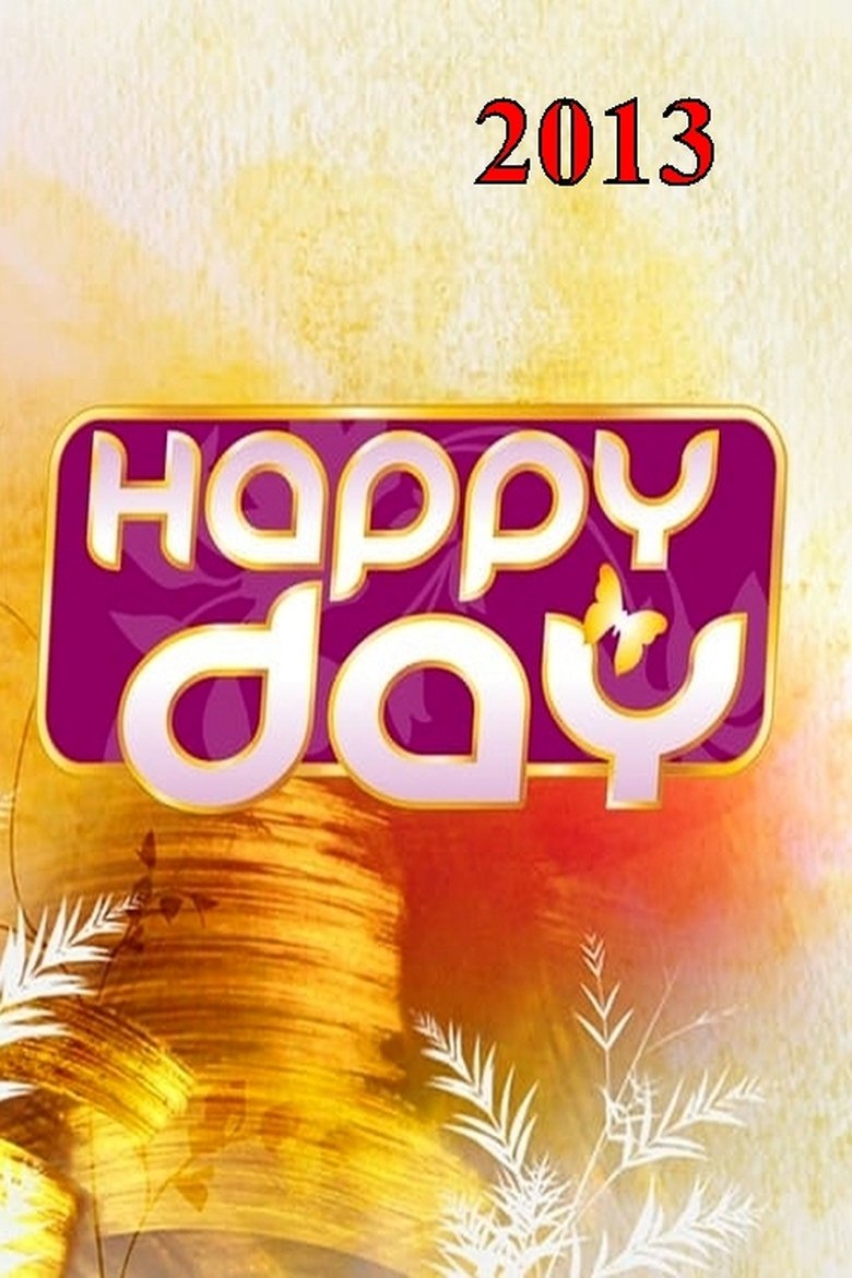 Poster of Episodes in Happy Day - Season 7 - Season 7