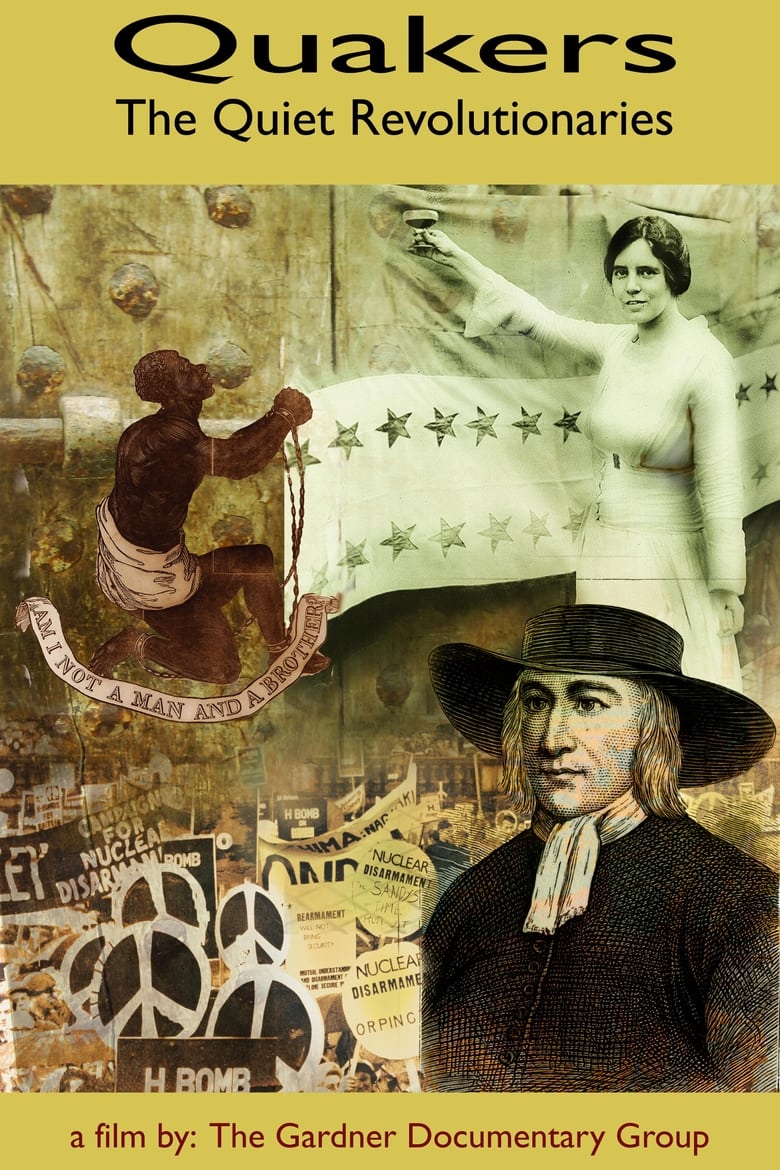 Poster of Quakers: The Quiet Revolutionaries