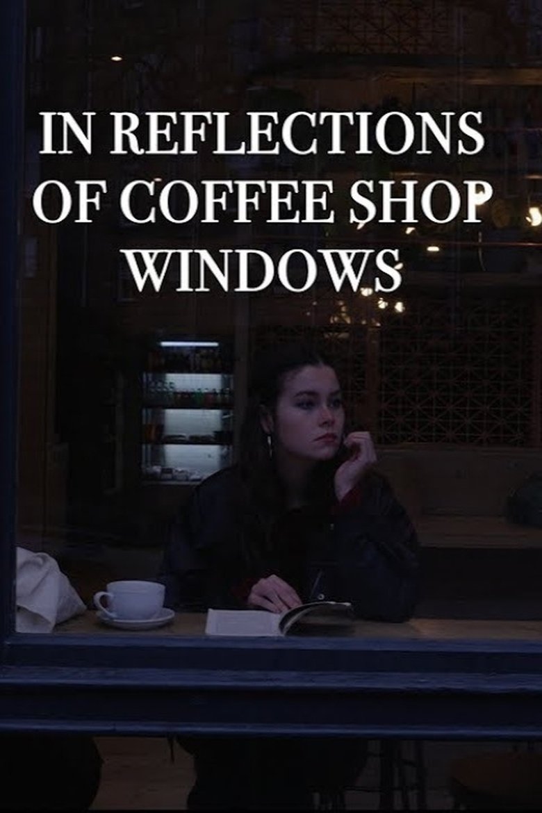Poster of In Reflections of Coffee Shop Windows