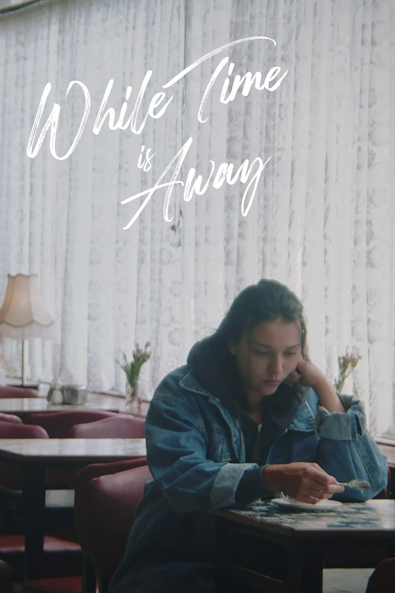Poster of While Time is Away