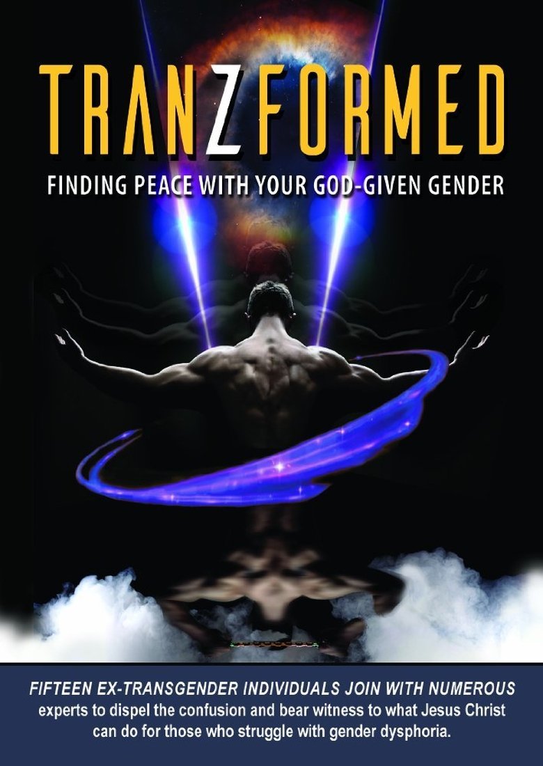 Poster of TranZformed: Finding Peace with Your God-Given Gender
