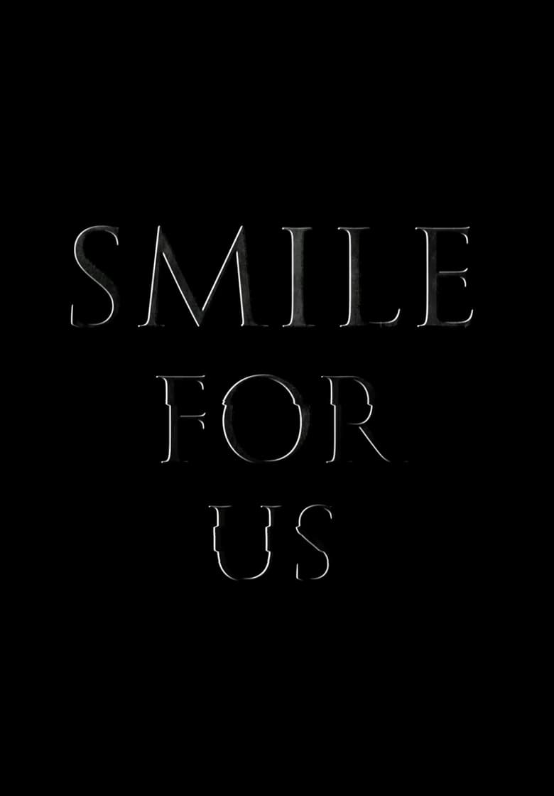 Poster of Smile for us