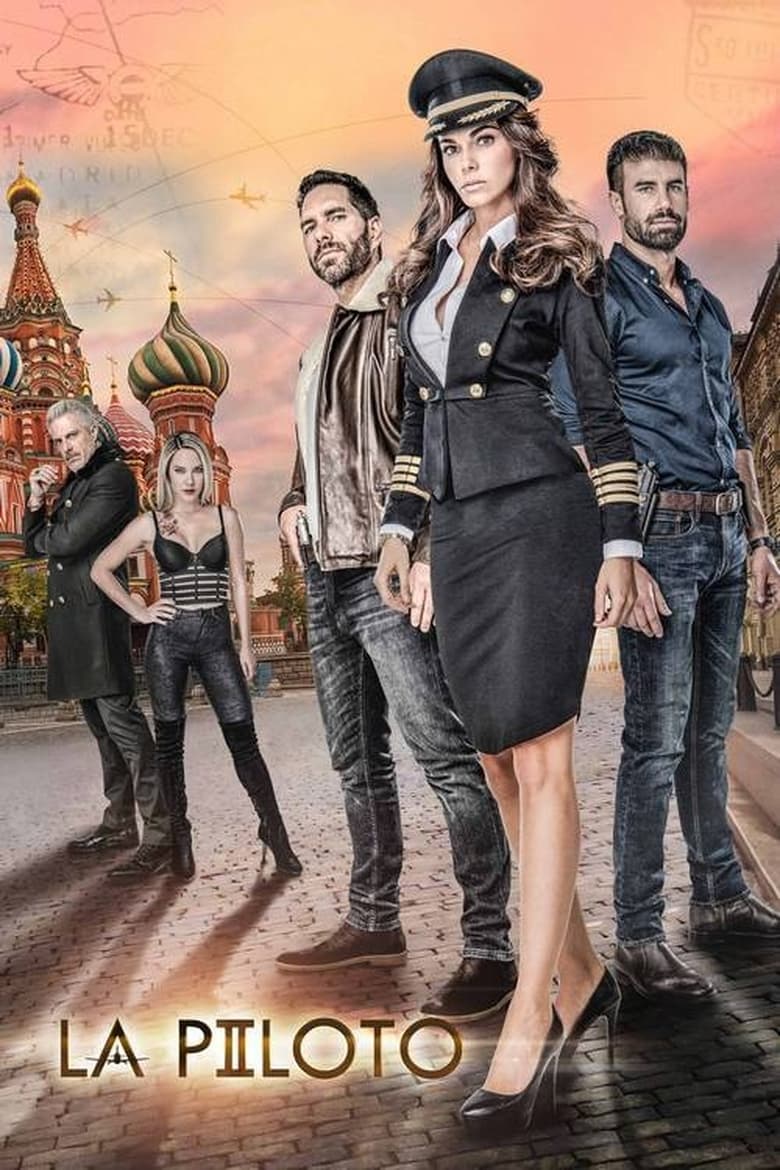 Poster of Cast and Crew in La Piloto - Season 2 - Episode 82 - Episode 82