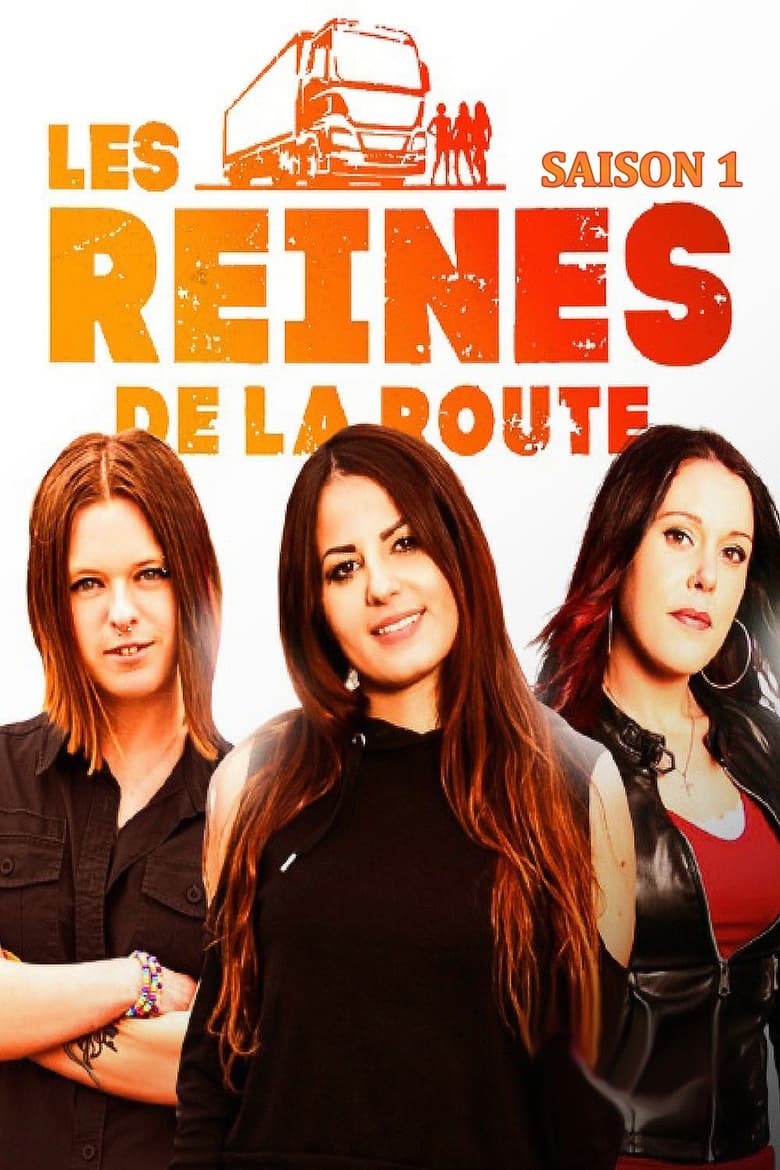 Poster of Cast and Crew in Les Reines De La Route - Season 1 - Episode 7 - Episode 7