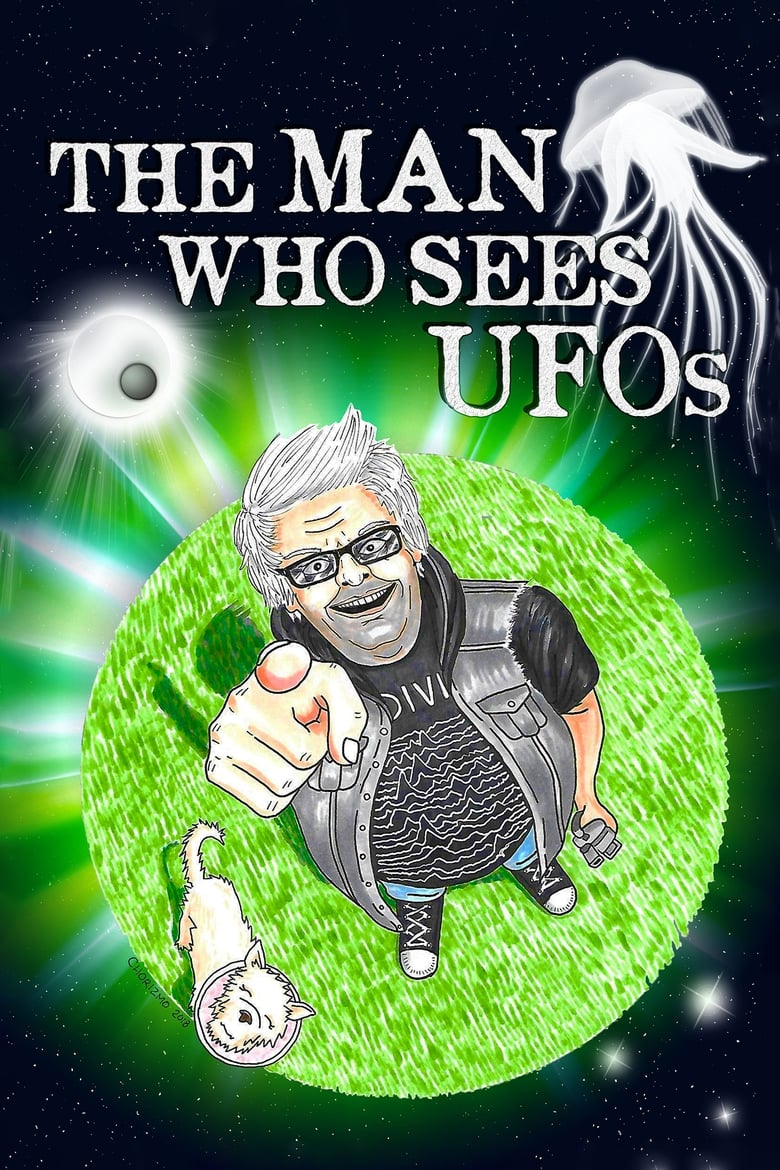 Poster of The Man Who Sees UFOs