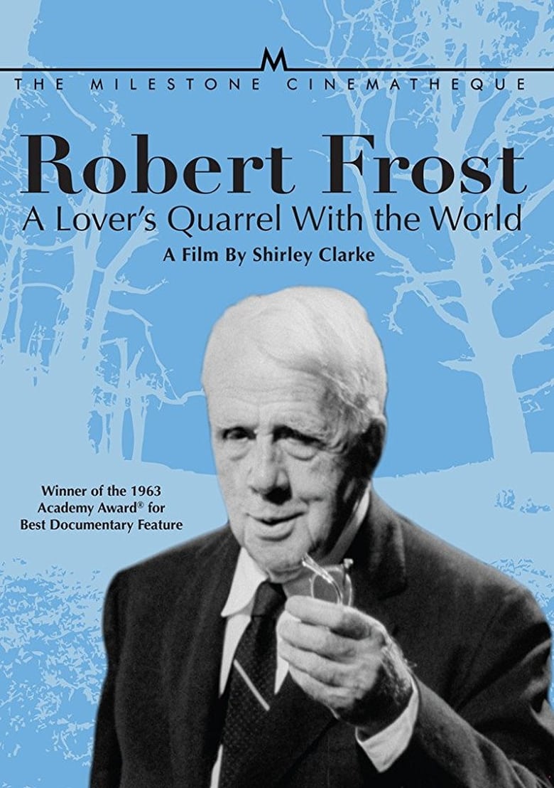 Poster of Robert Frost: A Lover's Quarrel with the World