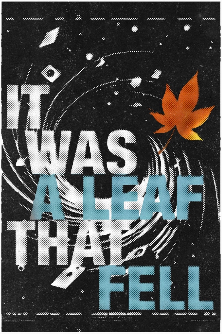 Poster of It Was A Leaf That Fell