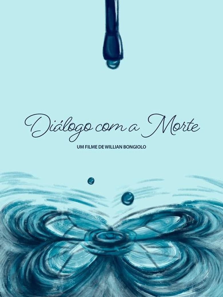 Poster of Diálogo com a Morte