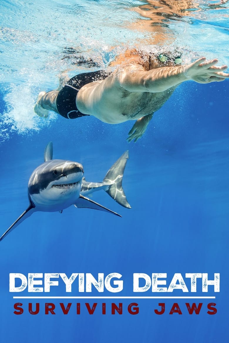 Poster of Defying Death: Surviving Jaws