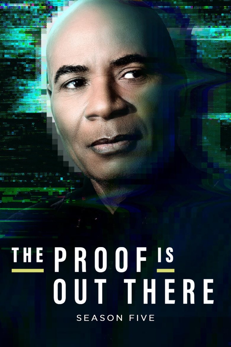 Poster of Episodes in The Proof Is Out There - Season 5 - Season 5
